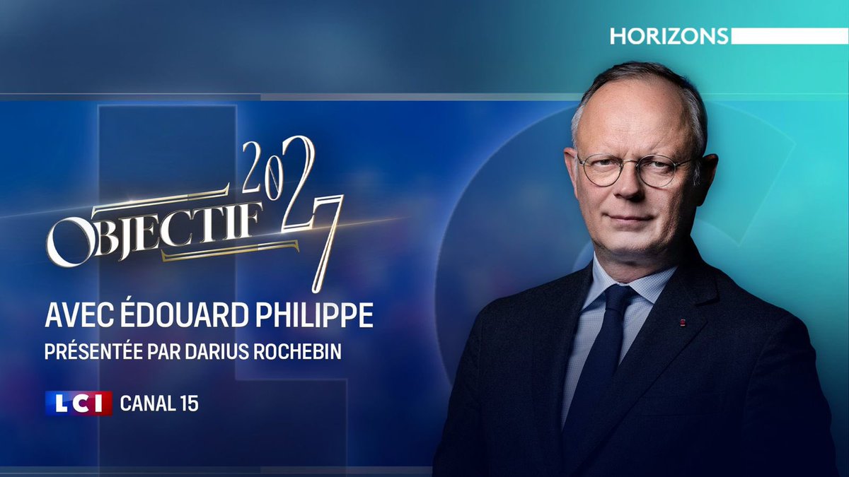 📺 Tous derrière nos télévisions ce soir à 20h45 pour écouter notre président <a href="/EPhilippe_LH/">Edouard Philippe</a> dans l’émission #Objectif2027 sur <a href="/LCI/">LCI</a> avec <a href="/DariusRochebin/">Darius Rochebin</a> !