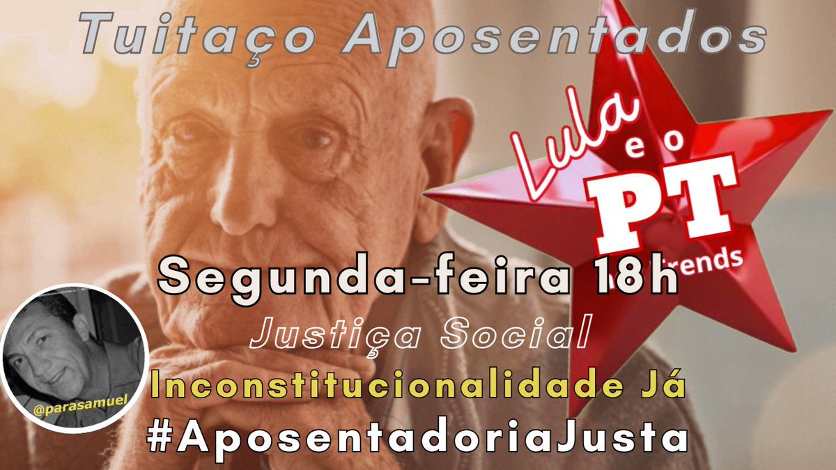 Tuitaço Especial dos Aposentados.
Pela inconstitucionalidade do art. 149 da EC103/19.
Servidores Públicos Aposentados Unidos e na luta.
Vamos juntos.
Use TAG e Hashtag
👇🚩🇧🇷👇
Inconstitucionalidade Já
Justiça Social
#AposentadoriaJusta
#LulaMaisDignidade
LULA MELHOR DA HISTÓRIA
