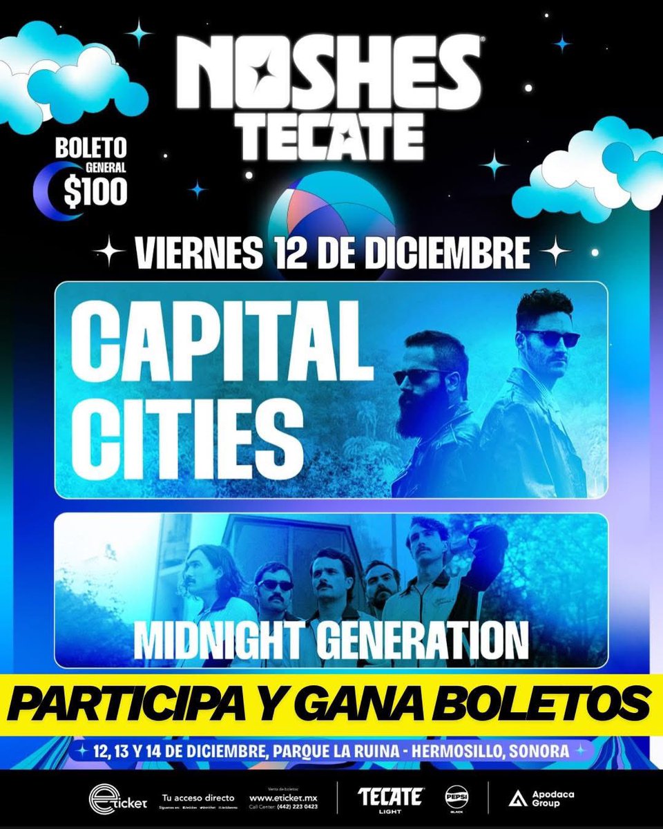 ‼️ PARTICIPA Y GANA‼️
Un pase doble 🎟️NOSHES TECATE💥 
Te llevamos a ver <a href="/capitalcities/">Capital Cities</a> y a @midnightgeneration

Este 12 de Diciembre
📍Parque La Ruina | Hermosillo.

➡️Dinamica en nuestra cuenta de Instagram:

instagram.com/farandula_chev…