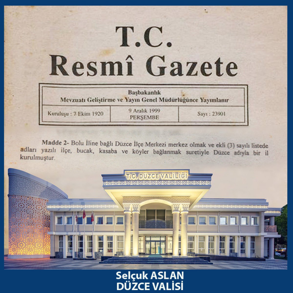 Düzce Vilayeti 26 yaşında ❤️

9 Aralık 1999 tarihli ve 23091 sayılı Resmi Gazete’de yayımlanan 584 sayılı Kanun Hükmünde Kararnameyle Düzce’mizin 81. il statüsüne kavuşturulmasının üzerinden 26 yıl geçti. 📜

Doğası, renkli kültürü ve sosyolojisiyle Türkiye’nin en genç vilayetini
