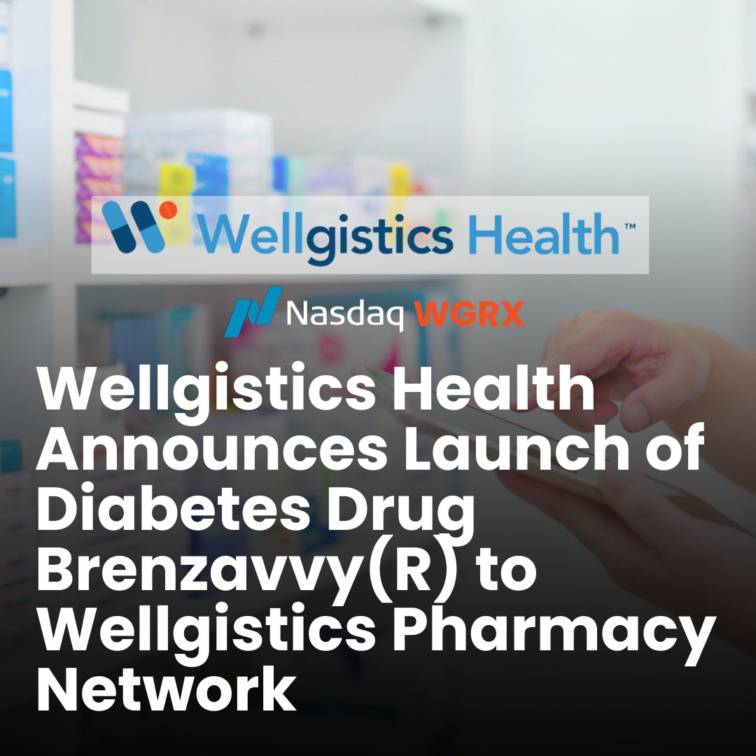 <a href="/Skyline_CCG/">Skyline Corporate Communications Group, LLC</a> highlights an important commercial milestone from our client, <a href="/WGRX_Health/">Wellgistics Health</a> (<a href="/Nasdaq/">Nasdaq</a>: $WGRX), as the Company launches Brenzavvy®, its diabetes prescription drug, across the Wellgistics Pharmacy Network of 6,500+ independent pharmacies.

Designed to expand access for