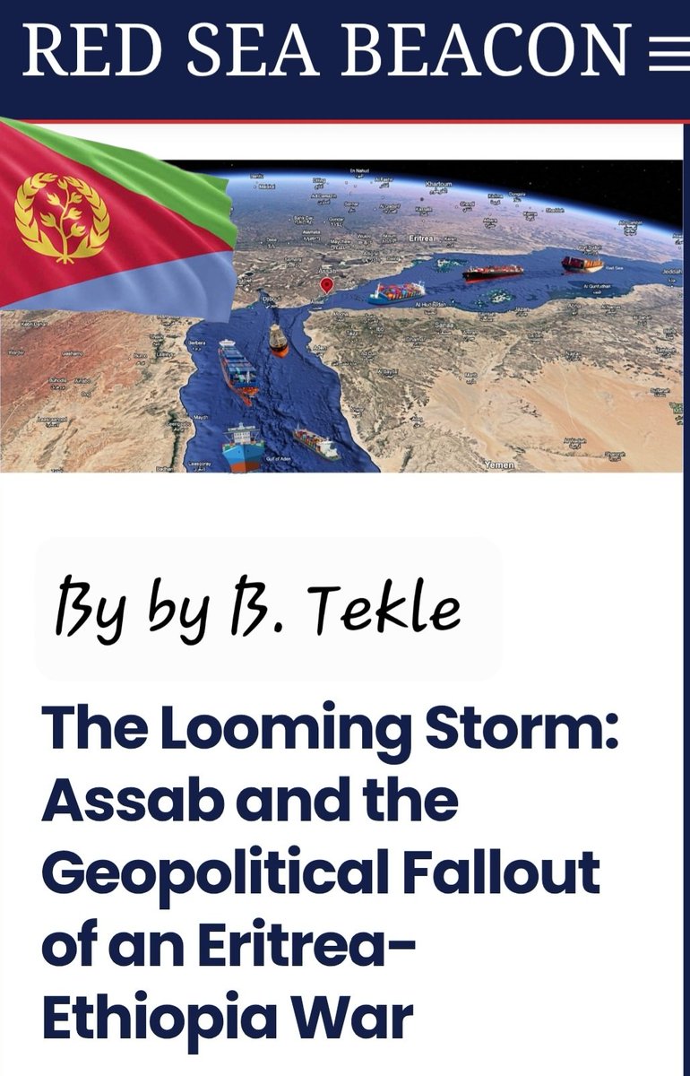 Tensions between #Eritrea and #Ethiopia may spark a devastating war in the Horn of Africa, disrupting global trade, testing international security, and confirming the Horn of Africa as a zone of sustained instability.

👇👇👇
redseabeacon.com/the-looming-st…