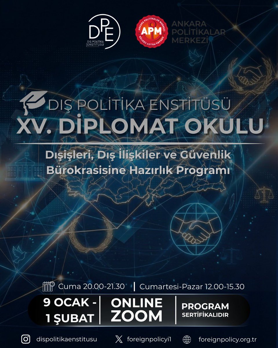 🇹🇷 XV. Diplomat Okulu başlıyor!

Dışişleri, dış ilişkiler ve güvenlik bürokrasisine hazırlık niteliğindeki 4 haftalık sertifikalı programımız 9 Ocak’ta çevrim içi olarak açılıyor.

📌 Cuma–Cumartesi–Pazar / Zoom
 
Kayıt: forms.gle/EQmeWjN1uJTxcg…

<a href="/apmorgtr/">Ankara Politikalar Merkezi</a>