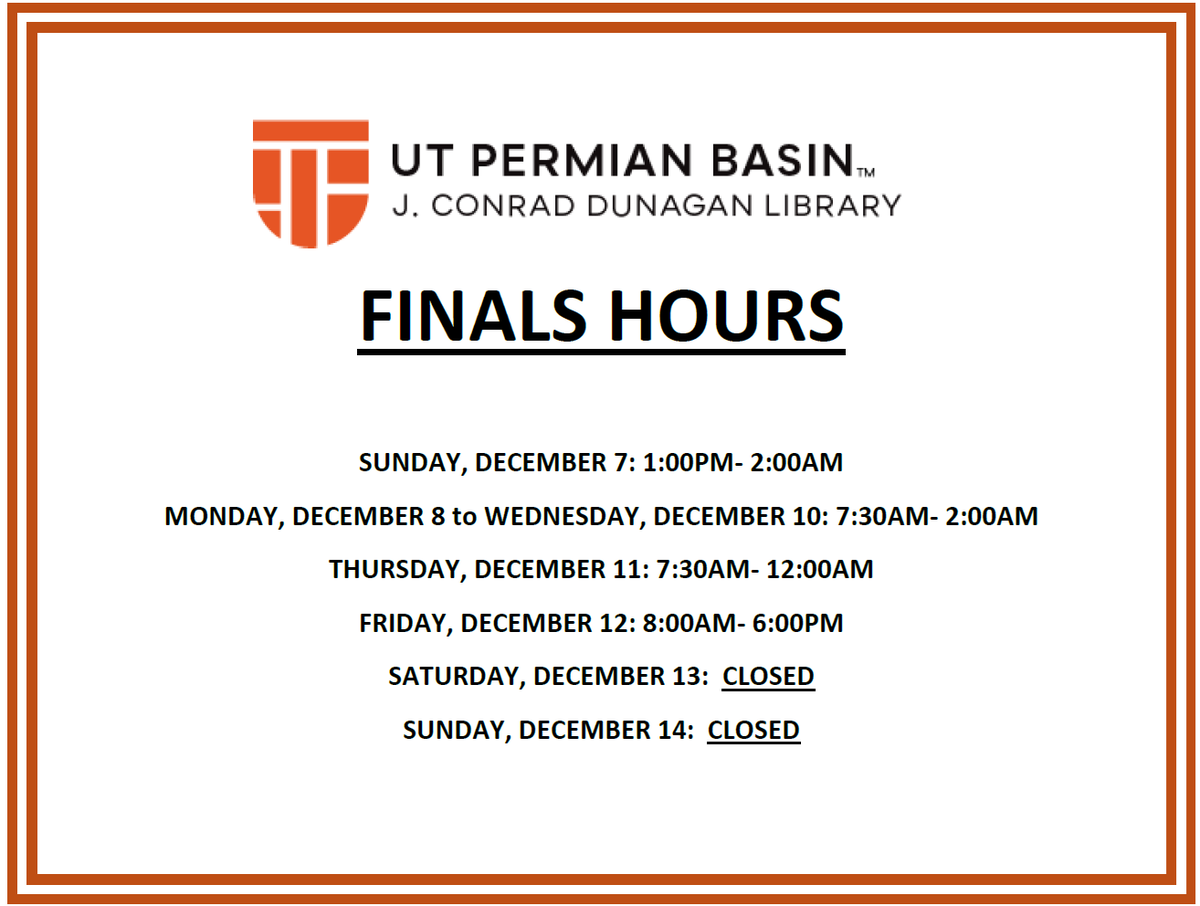 UTPBFALCONLIB's tweet photo. Hi Falcons!
Here are our extended finals hours!
#StudyTime #FinalsWeek #UTPBLibrary https://t.co/fa7tZ0tTXF
