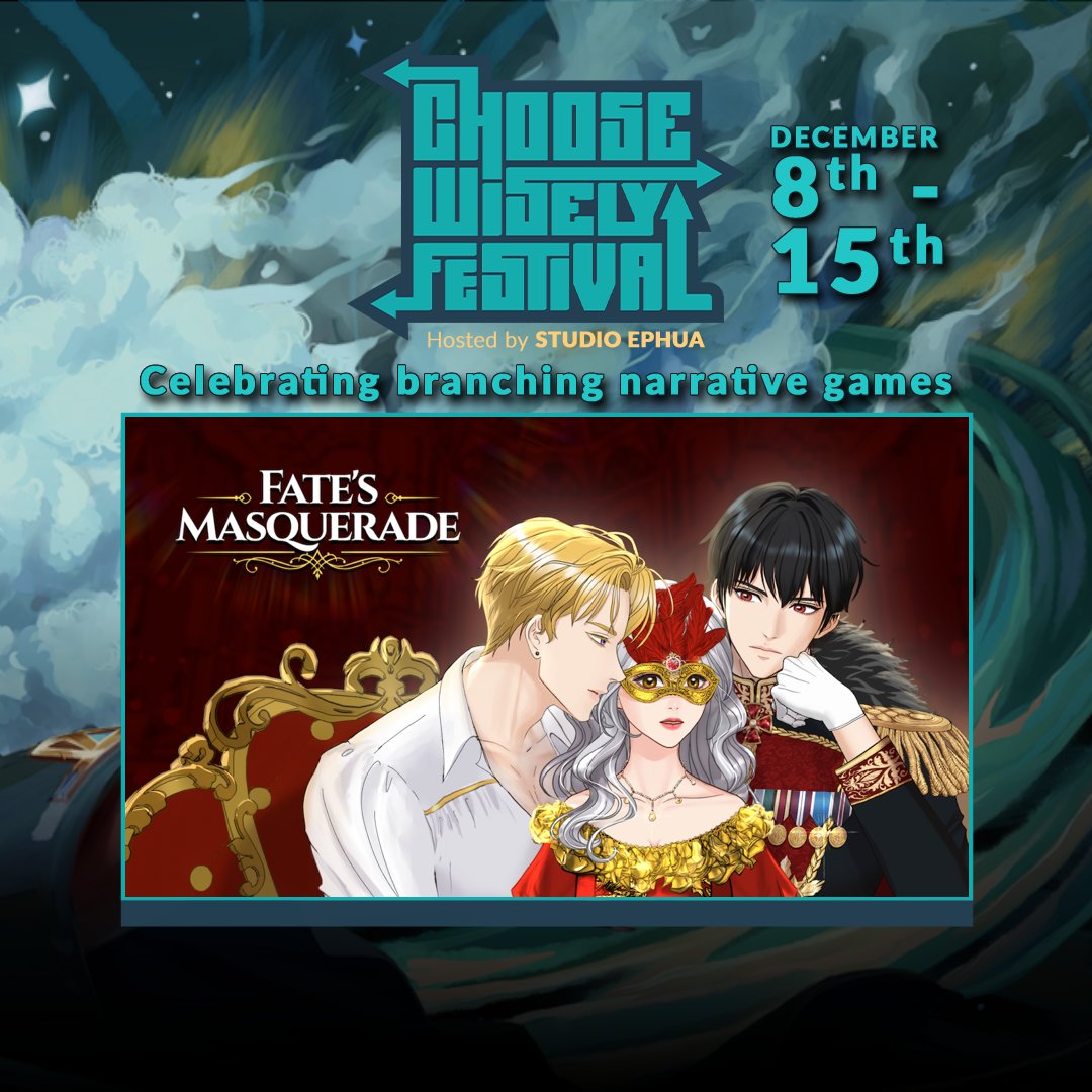 SmallSerenitySt's tweet photo. So excited to be part of the #ChooseWiselyFestival kicking off in an hour!✨Don’t miss #fatesmasquerade, a manhwa-inspired historical #otome full of drama, mystery & slow-burn yearning. 👉https://t.co/KM4TjrCxvg. Plus tons of other choice-driven games where you choose the story! https://t.co/klNn6cwFyI