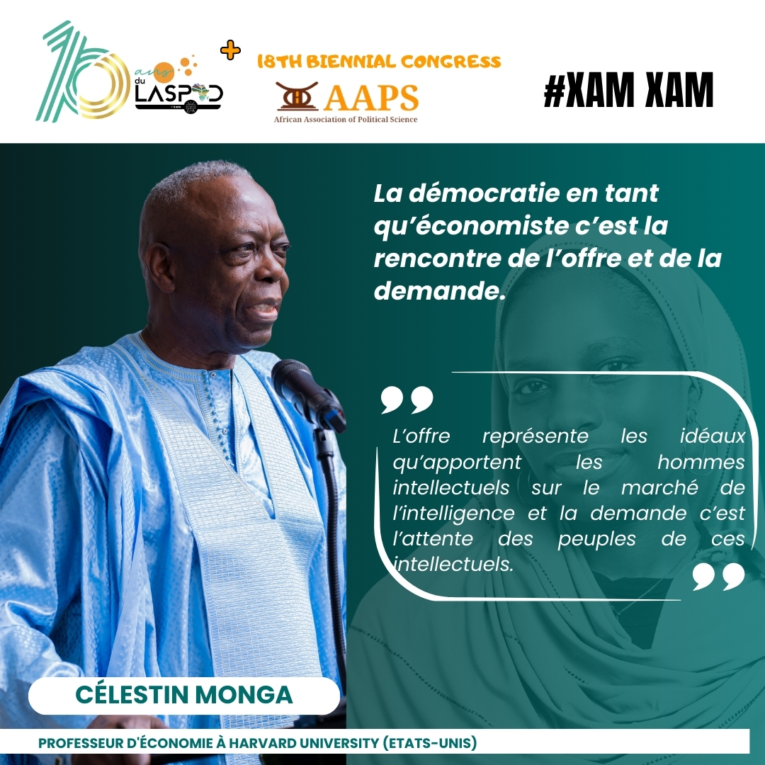 « La démocratie en tant qu’économiste, c’est la rencontre de l’offre et de la demande… » — Célestin Monga
suivre en direct : 10ans.laspad.org
#LASPAD10Ans #Démocratie #CélestinMonga #GlobalAfrica #Réflexion #SciencesSociales #UGB #AfricaResearch #Inspiration #XAM XAM
