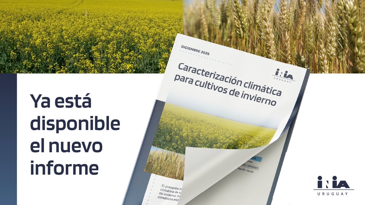 🏁🏁<a href="/INIA_UY/">INIA URUGUAY</a>  hace disponible el nuevo informe de caracterización climática de la zafra de cultivos de invierno 2025. Trigo Cebada Colza

Un análisis espacial de los datos climáticos 🌧️🌡️🌤️(Temperatura; Precipitación y Coef. Fototermal).

Acceda aquí bit.ly/4oCmgOJ