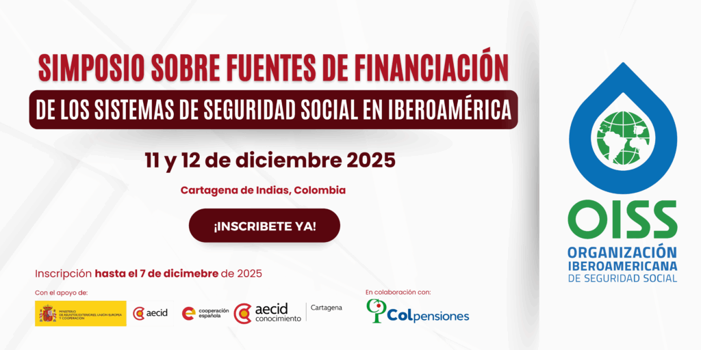 📢 #ConvocatoriaOISS | ¡Sé parte del diálogo clave sobre la financiación de la #SeguridadSocial!

La #OISS, con apoyo de la <a href="/AECID_es/">AECID</a> 🇪🇸 invita al Simposio Iberoamericano en Cartagena 🇨🇴 el 11 y 12 de diciembre.

🔗 + Info 👉🏽 acortar.link/jSUGBU
---
#Bolivia <a href="/EconomiaBo/">Min. Economía</a>
