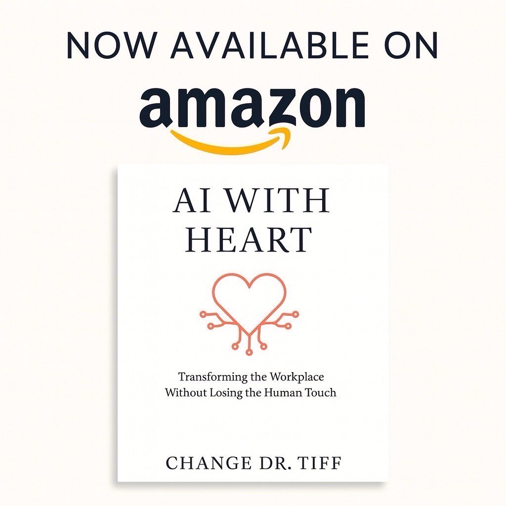 ChangeDrTiff's tweet image. ✨ It’s official — AI WITH HEART is now available on Amazon.
a.co/d/6WCR7dI

This book is my declaration that we can embrace the future of technology without losing the human touch that makes leadership meaningful.

#AIWithHeart #BeYourChange #Leadership #FutureOfWork