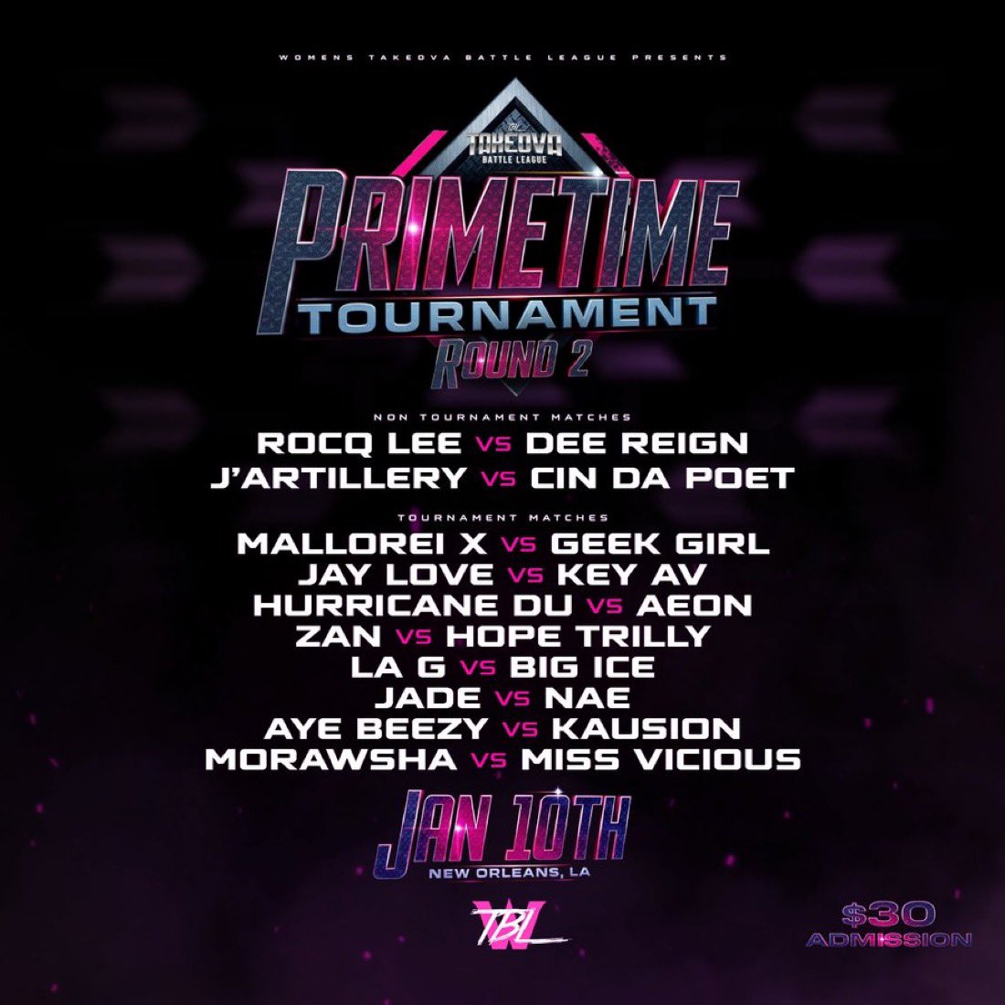 #WTBL PRIMETIME TOURNEY 

ROUND 2 • JANUARY 10, 2026 

NEW ORLEANS, LA 📍

Follow <a href="/WTBLWTBL/">11/8 & 11/9 WTBL PRIMETIME TOURNAMENT</a> for updates ✅