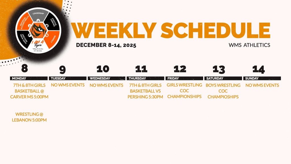 This weeks WMS Athletics schedule. Go Tigers!