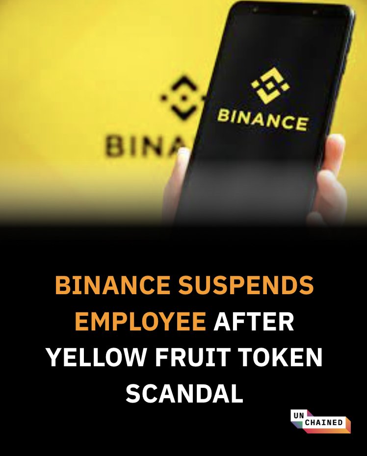 Binance 在 Yellow Fruit Token 丑闻中暂停一名员工