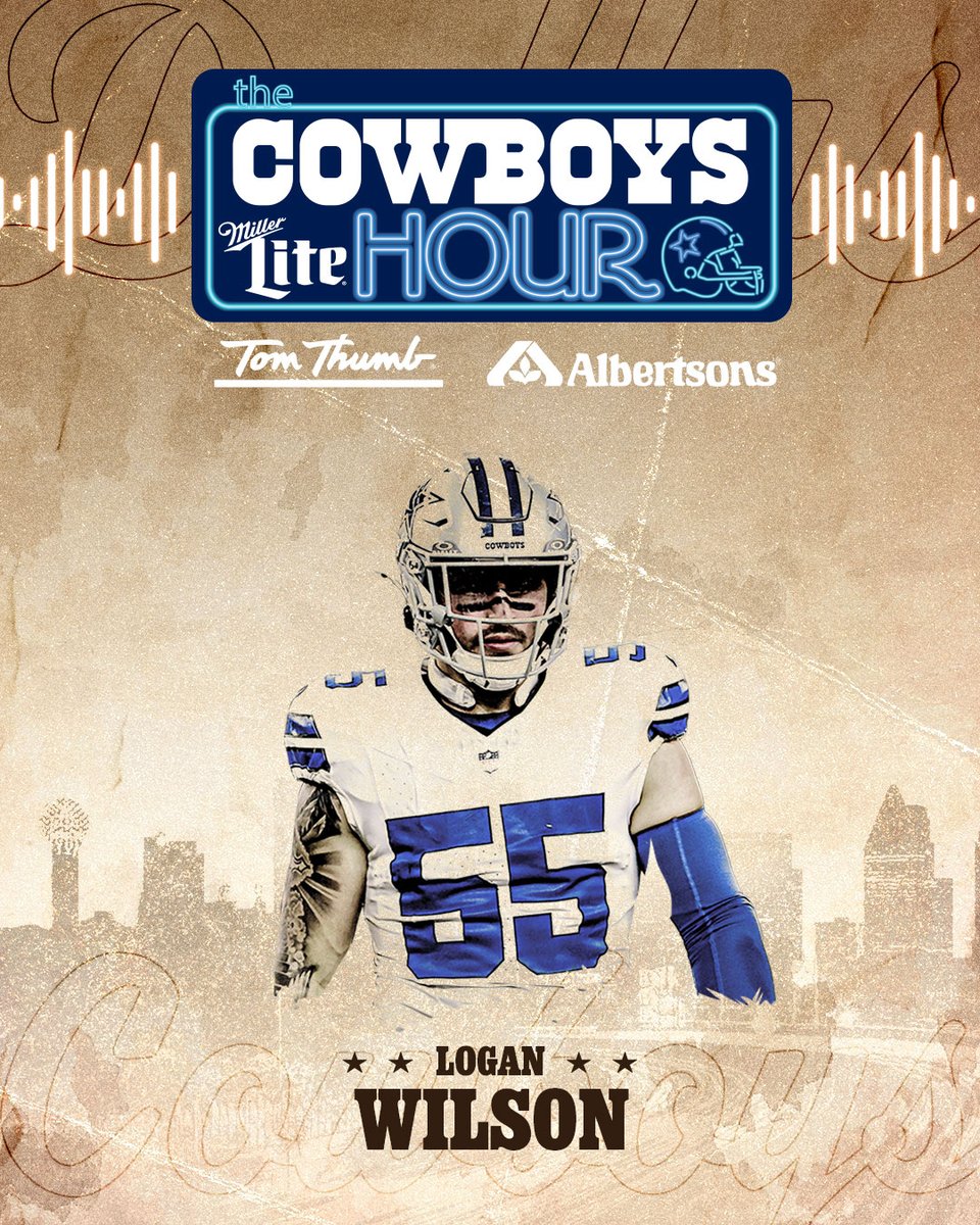 Logan Wilson is joining Cowboys Hour presented by @MillerLite tonight at 6pm!
@Albertsons | @TomThumb_Stores