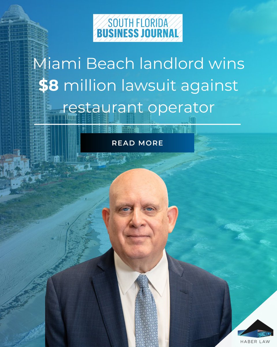 Roger Slade, Equity Partner at Haber Law, was featured in the South Florida Business Journal for securing a nearly $8 million judgment on behalf of Regal 2000 Collins Retail Holdings. Read more: bit.ly/4pXP4lX