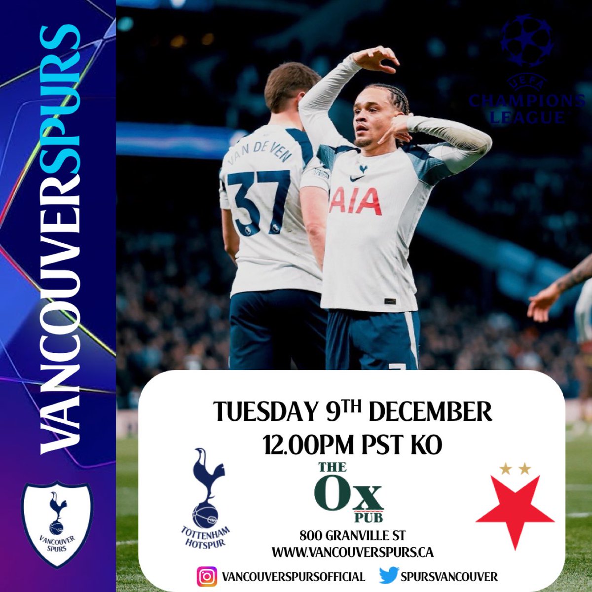 UPCOMING MATCHDAY🚨

Tottenham Hotspur 🆚 SK Slavia Prague
⚽️ Tues 9th Dec LIVE 12.00PM PST KO
📍The Ox Pub 800 Granville Street
🏆 Premier League

Game is on at the pub. $10 minimum spend. COYS!

#vancouver #vancouverspurs #leftcoast #COYS #THFC #spurs #soccerlunch