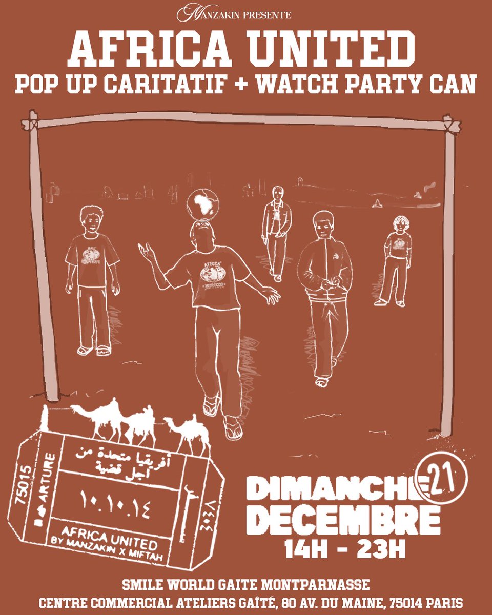 said_lbk's tweet photo. AFRICA UNITED 🌍
On vous attend pour notre pop-up caritatif et notre watch party de la CAN !

RDV ce  21 décembre à 14h à 23h
📍 80 Av. du Maine, Paris 14e au Smile World Gaité Montparnasse

Tous les bénéfices reversés à l’orphelinat Dar Mobdioune 🇲🇦 https://t.co/NsfPq2YYxR