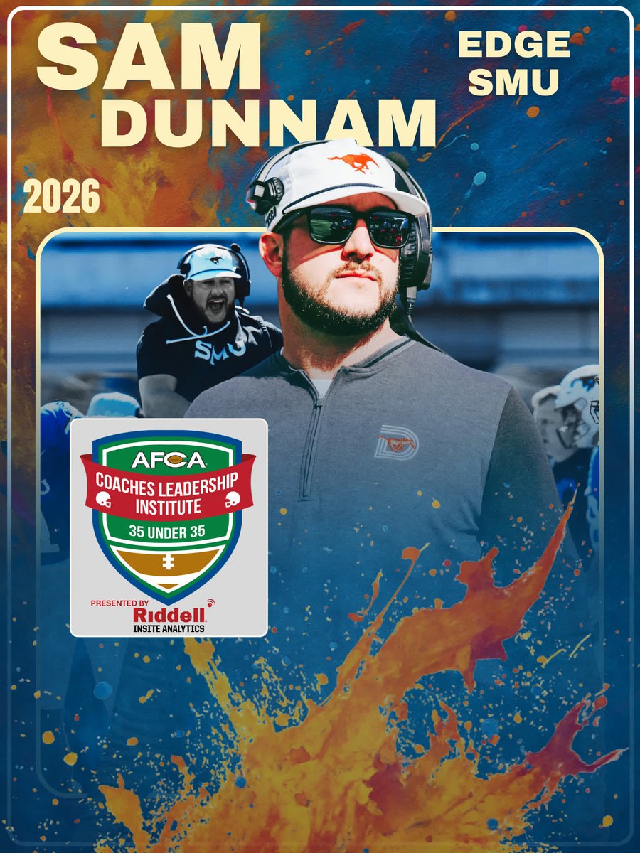 🏈2026 AFCA 35 Under 35 honoree - presented by <a href="/RiddellSports/">Riddell Sports</a>

<a href="/sam_dunnam/">Sam Dunnam</a> | <a href="/SMUFB/">SMU Football</a>