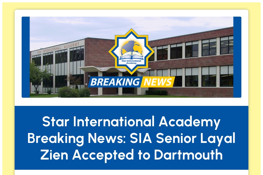 StarIntAcademy's tweet image. Star International Academy Breaking News: SIA Senior Layal Zien Accepted to Dartmouth psqr.io/8MAs_XO0mP via @ParentSquare