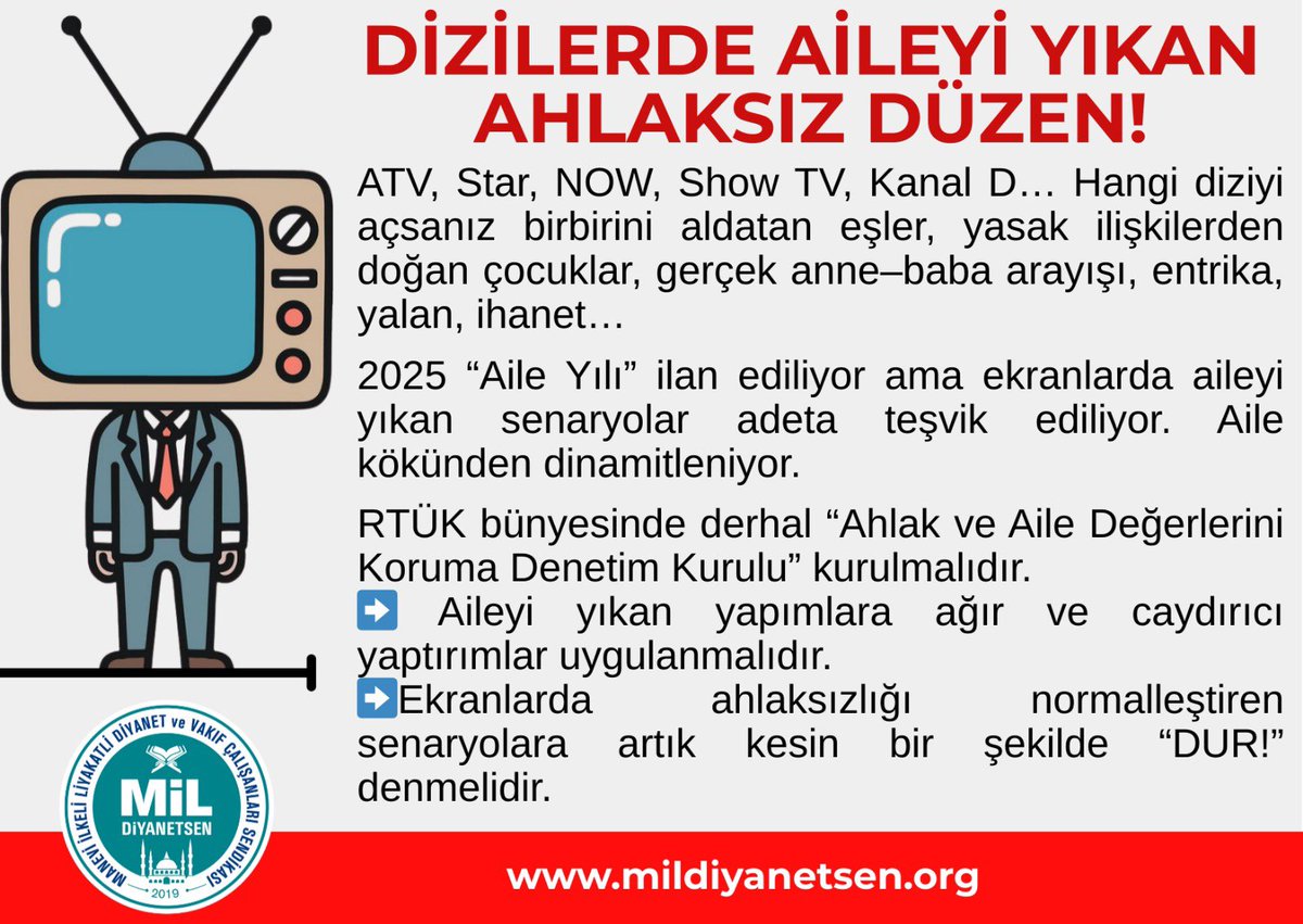 Dizilerde Aileyi Yıkan Ahlaksız Düzen!

ATV, Star, NOW, Show TV, Kanal D… Hangi diziyi açsanız birbirini aldatan eşler, yasak ilişkilerden doğan çocuklar, gerçek anne–baba arayışı, entrika, yalan, ihanet…

2025 “Aile Yılı” ilan ediliyor ama ekranlarda aileyi yıkan senaryolar