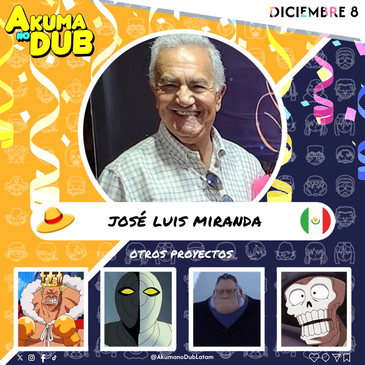 🌟🎉 Felicidades Nakama!! 🎉🌟

Queremos enviar un fuerte abrazo al actor y locutor 🇲🇽 José Luis Miranda / <a href="/joseluisbaretta/">jose luis miranda</a>, quien da voz a Poppoko (Mar del Este, EP1), Carne (Arco Mar del Este-), Bluejam (Arco 3D2Y) y Elizabello II (Dressrosa-).

#OnePiece #Doblaje #Cumpleaños