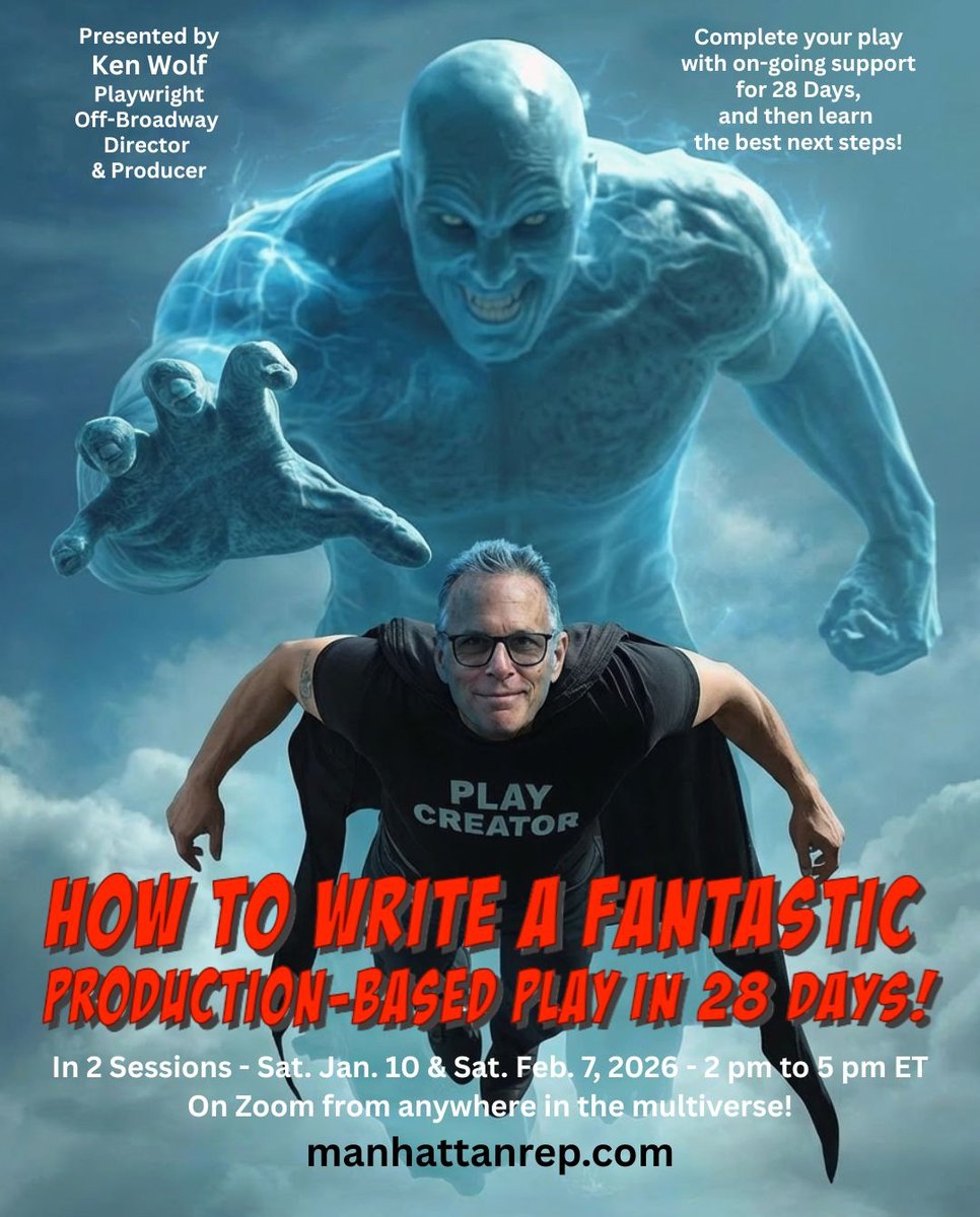 ManhattanRep's tweet image. For beginners and seasoned pros!

 A Two-Part Live Event with Ken Wolf, Playwright, Off-Broadway Director &amp;amp; Producer, Artistic Director, MRT

LEARN TO FLY!

manhattanrep.com/28dayplay

#playwriting #plays #drama #comedy #writing #stage #play #betterway #fun