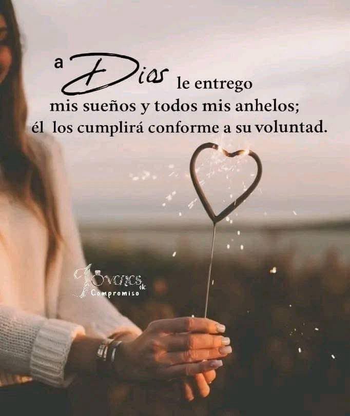 loremgcastillo's tweet image. A Dios le entrego mis sueños y todos mis anhelos; 
él los cumplirá conforme a su voluntad. Amen🙌✨