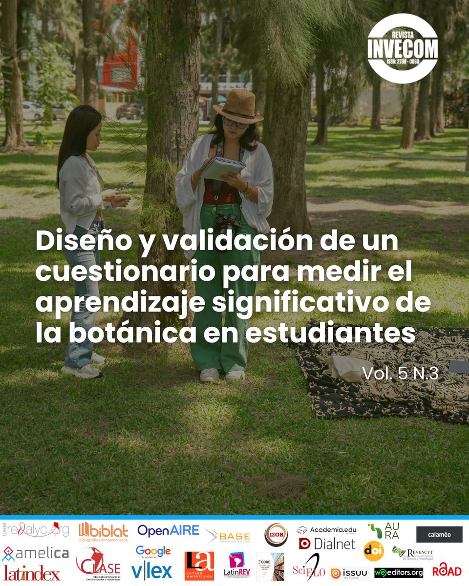 InveComVe's tweet photo. El aprendizaje significativo de la botánica es fundamental para que los estudiantes desarrollen una comprensión profunda y aplicable de los conceptos y procesos biológicos en esta disciplina. 
(Matos, Ñañez et al., 2025)

Revista InveCom
https://t.co/B8PZDMlDyL

#cuestionarios https://t.co/TEKEcKd6xu