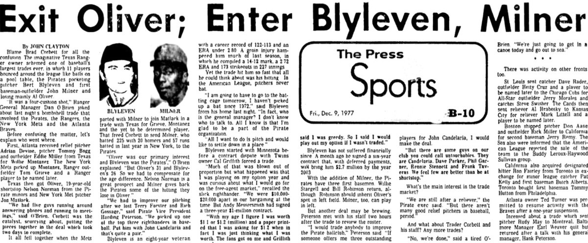 1977 - The Pirates were part of a Rube Goldberg four-team deal when they sent OF Al Oliver &amp; SS Nelson Norman to the Texas Rangers for RHP Bert Blyleven &amp; 1B/OF John Milner. It wasn't an out-of-the-blue move: Oliver-to-the-Rangers had been a fixture of the hot stove rumor mill.
