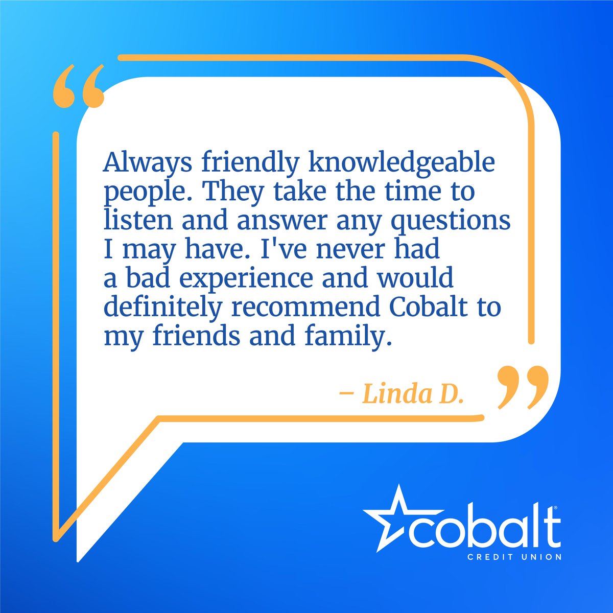 Comments like this remind us why we do what we do. Thank you for choosing Cobalt and for spreading the word to friends and family! 💙
.
.
#MemberMonday #CobaltCreditUnion