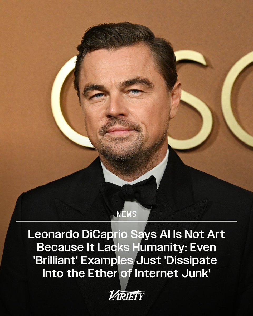 Leonardo DiCaprio says AI will never be art because it lacks humanity and AI videos just "dissipate into the ether of other internet junk."

"Anything that is going to be authentically thought of as art has to come from the human being. Otherwise—haven’t you heard these songs
