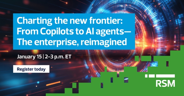 StuartTaub's tweet photo. Step into the future with RSM! Learn how Copilot and AI agents drive speed, agility and impact. Don’t miss our Copilots to agents webinar with live demos and adoption pathways. Sign up now. https://t.co/FxIEYo5k9b https://t.co/13A3oiQlZY