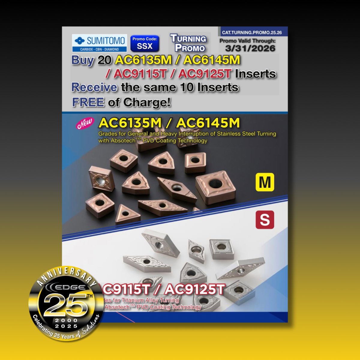 Have you taken advantage of the turning promo from <a href="/SumiCarbide/">Sumitomo Electric Carbide, Inc.</a>? Valid through March 2026, save on turning inserts when you buy 10 of the same line. Contact Edge today!

#EdgeProductionSupplies #TotalMachiningSolutions #sumitomo #turning #YEG #YVR #YYC #WesternCanada #OilandGas