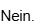 Wie wär's mit einer out of context line aus Folge 7?