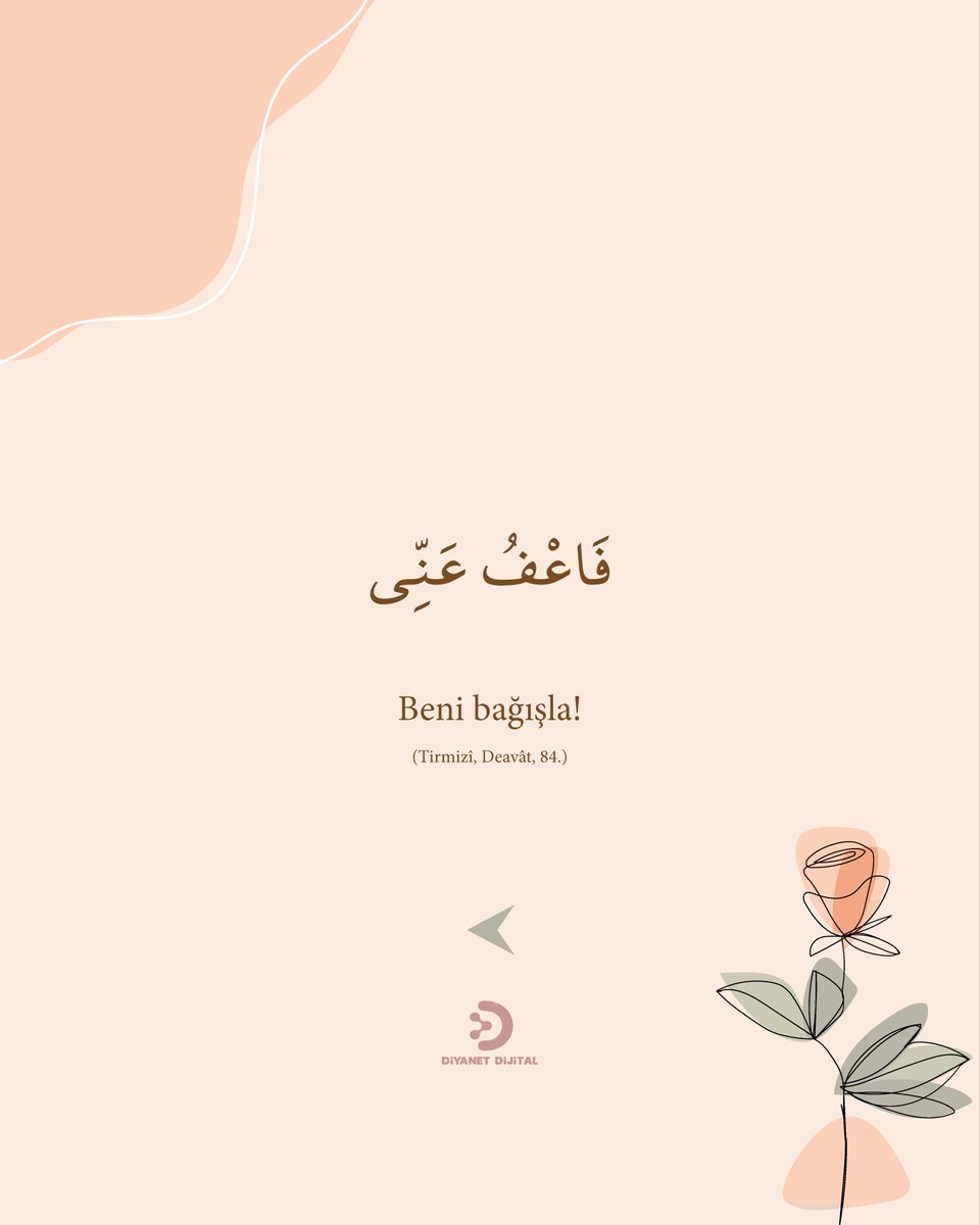O, hata yapana
tevbe kapısını devamlı
açık tutandır.

🌹
Allah’ım!
Sen affedicisin,
Kerîm’sin, affı seversin,
beni affet.

(Tirmizî, Deavât, 84.)

#DiyanetDijital #Dua #Allah