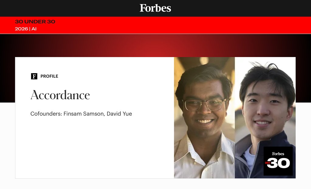Grateful to be named Forbes 30 Under 30 alongside <a href="/FinsamSamson/">Finsam Samson</a>.

Nothing beats working with a team that treats excellence as table stakes.

We're on a generational run. Join us → accordance.com