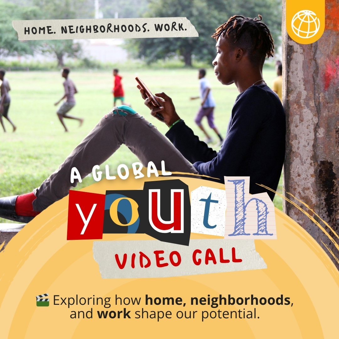 WE WANT TO HEAR FROM YOU!

The places around us shape who we become:
🏡 Care at home
🏫 Opportunities in our communities
💼 Experiences at work

Which one shaped YOUR journey? Submit a 1-minute video by Dec 22 for the <a href="/WorldBank/">WorldBank</a> Global Youth Video Call: wrld.bg/QV2950XFJR9