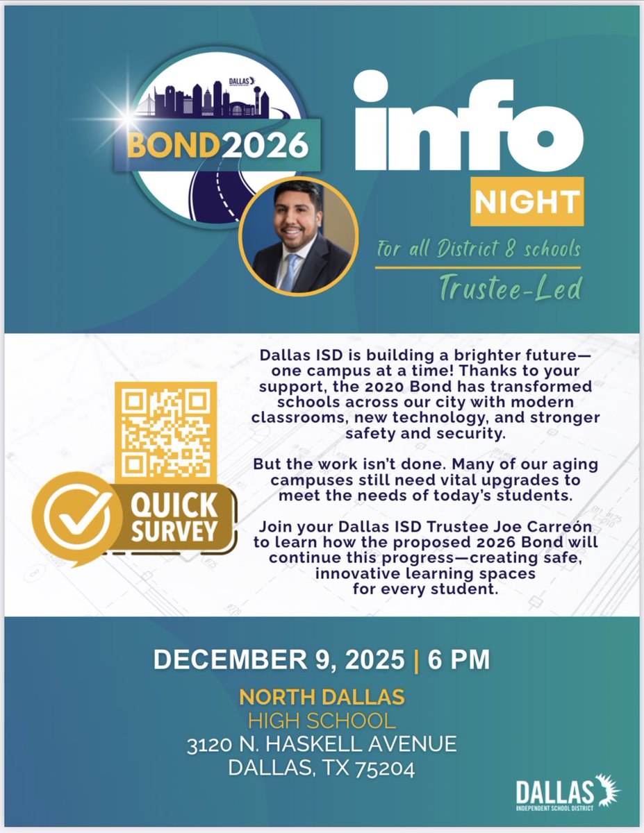 JuanCordobaDISD's tweet photo. Tuesday night! Join Dallas ISD Trustee @JoeCarreon at the District 8 bond 2026 info night! 

This is your opportunity to provide input and ask questions about future school improvements.

⏰ 6:00 p.m.
📅  Tuesday, Dec. 9
📍North Dallas HS, 3120 N Haskell Ave, Dallas, TX 75204 https://t.co/5MiuqNLpYf