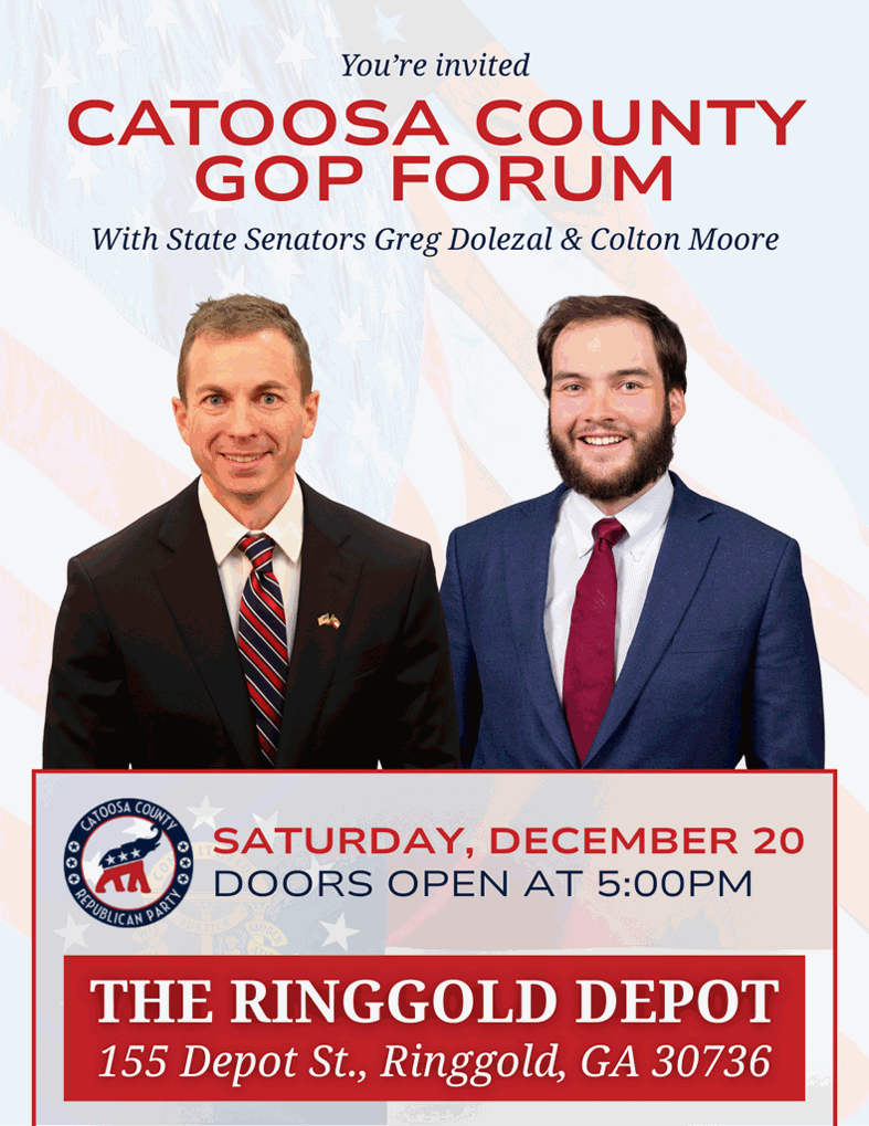 CatoosaGOP's tweet photo. Join us on December 20 at 5 PM at the Ringgold Depot for a forum with @realColtonMoore and @DolezalForGA. https://t.co/aQvuslkvxi