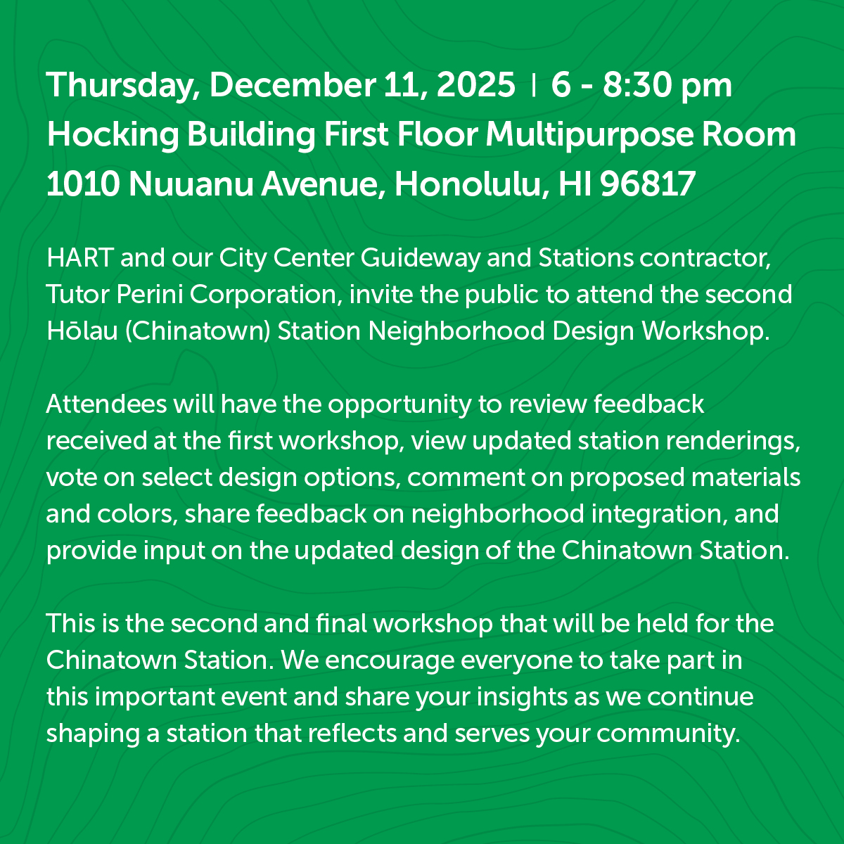 HNL_RTD's tweet photo. REMINDERHART and our City Center Guideway and Stations contractor, Tutor Perini Corporation, invite the public to attend the second Hōlau (Chinatown) Station Neighborhood Design Workshop.
FOR MORE INFORMATION:
https://t.co/OpwU4OPHQV
#HonoluluRail #DesignWorkshop #Chinatown https://t.co/S9XUKQYHKc