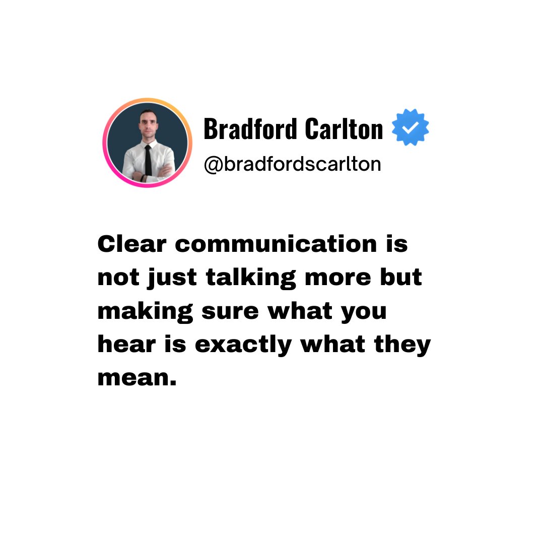 Listening well and writing notes stops confusion and keeps your work moving smoothly.