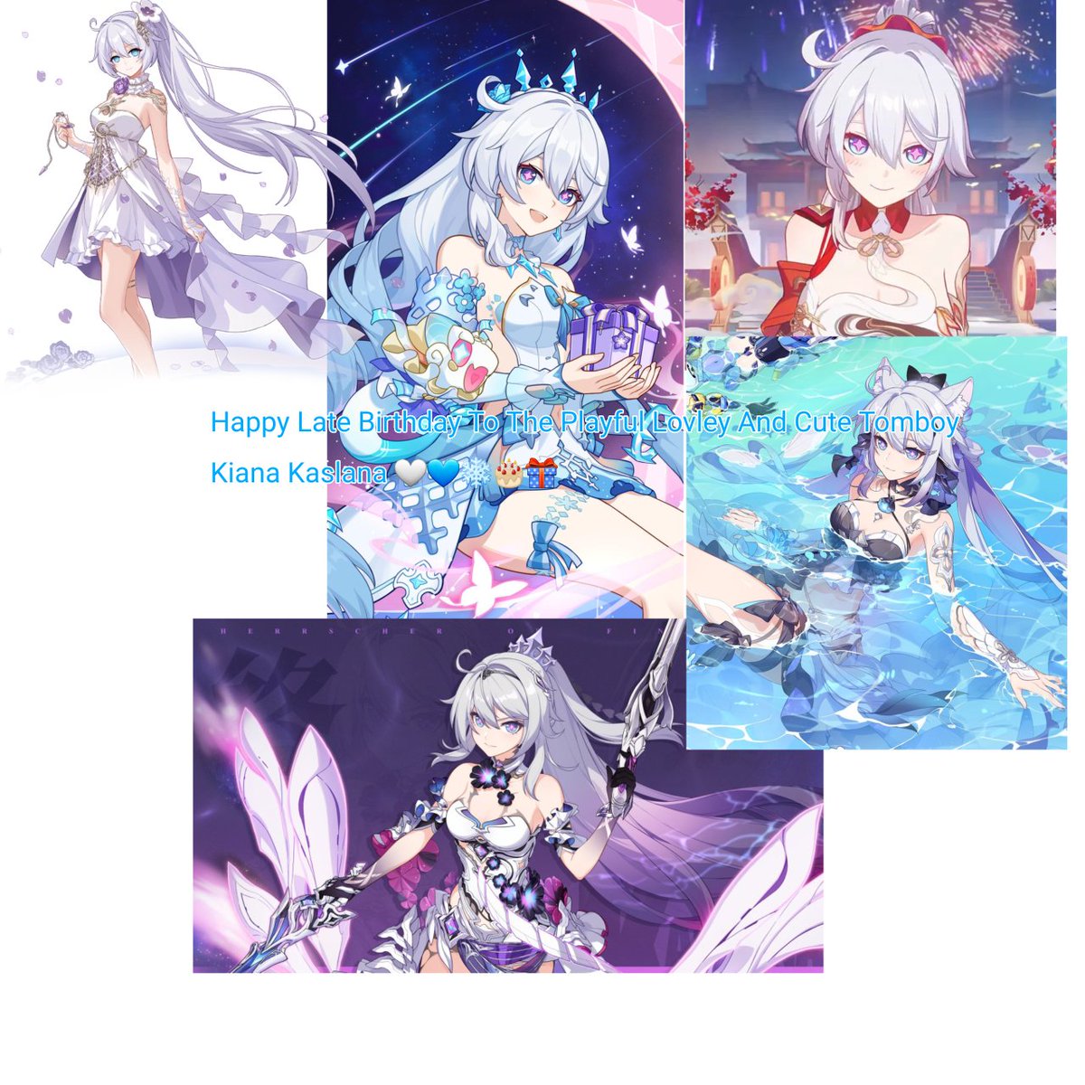 Happy Late Birthday To The Playful Lovley And Cute Tomboy Kiana Kaslana 🤍💙❄🎂🎁