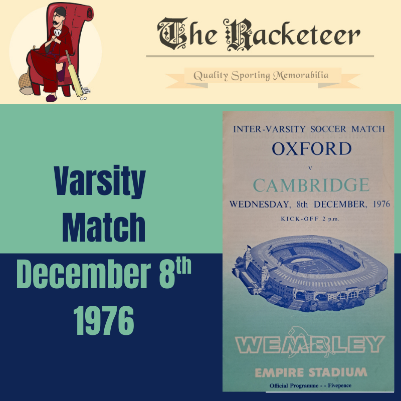 Theracketeer1's tweet image. #OnThisDay in 1976 and @oxunifootball and @CUAFC were drawing 0-0 in the #varsitymatch at #Wembley 

#footballprogrammes @WembleyArchive #oxford #Cambridge 

the-racketeer.co.uk/programmes-25-…