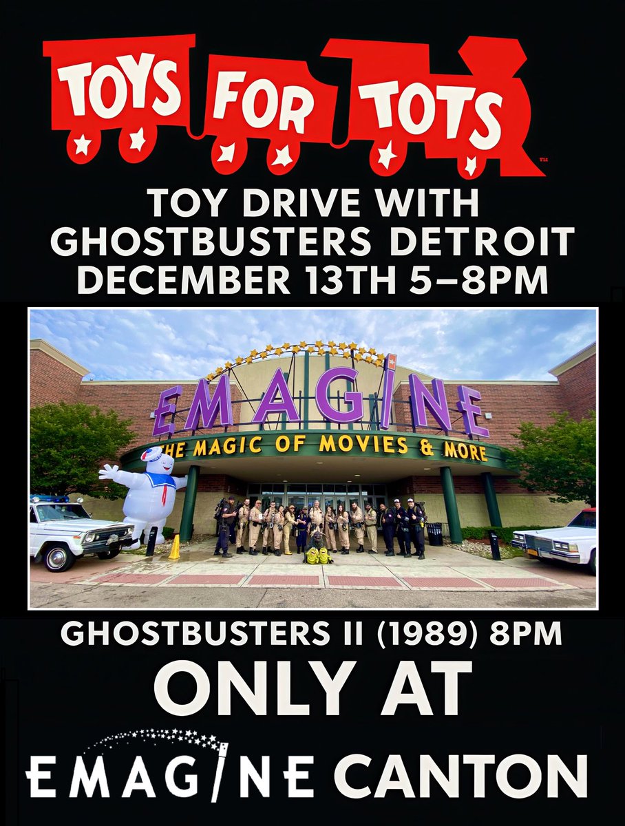GhostbustersDT's tweet photo. Join us at Emagine Canton December 13th from 5-8PM. We’re collecting for https://t.co/JqVF4QRXTM

Following the toy drive there will be a special showing of Ghostbusters II (1989) at 8PM. Visit
https://t.co/6DHlB5q9hg to purchase your tickets!

#GhostbustersToyDrive2025 https://t.co/BmQLp3k5nu