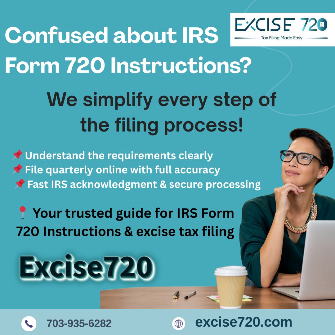 excise720's tweet image. Struggling with IRS Form 720 Instructions?
Excise720 simplifies every step so you can file quarterly excise taxes with full accuracy and zero stress!
Start filing now  excise720.com
#Form720Instructions #ExciseTaxFiling #IRSApproved #TaxSupport #Excise720 #TaxMadeEasy