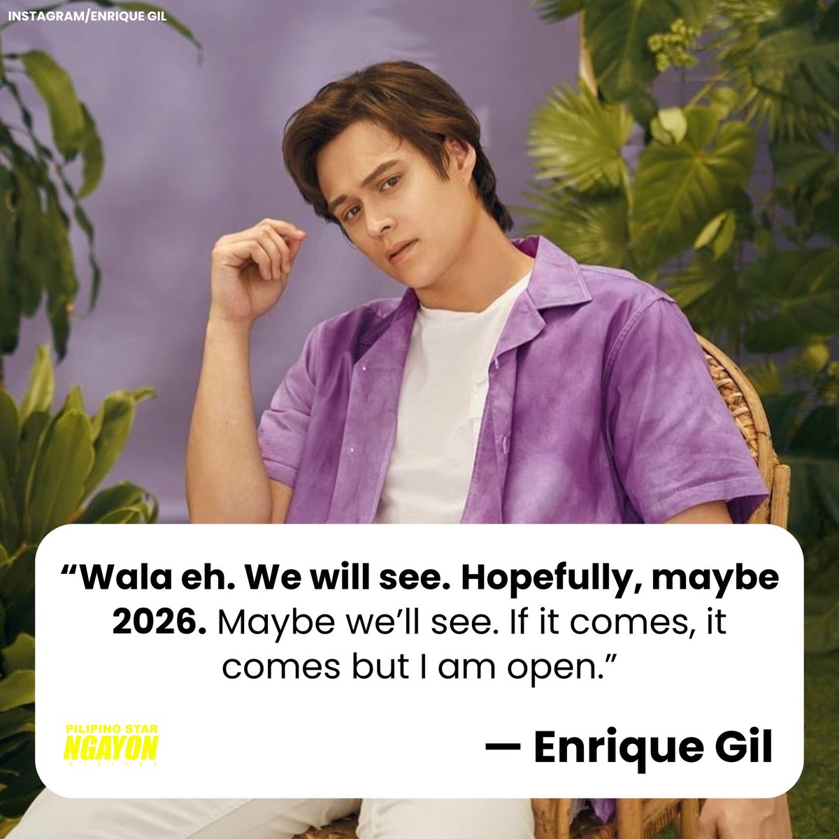 psngayondigital's tweet photo. ENRIQUE IS STILL SINGLE

Kinumpirma ng aktor na si Enrique Gil na single pa rin siya sa isang interview ng ABS-CBN News.

"Wala eh. We will see. Hopefully, maybe 2026. Maybe we’ll see. If it comes, it comes, but I am open," saad niya sa interview.

(Source: ABS-CBN News) https://t.co/NZTAcRp31b