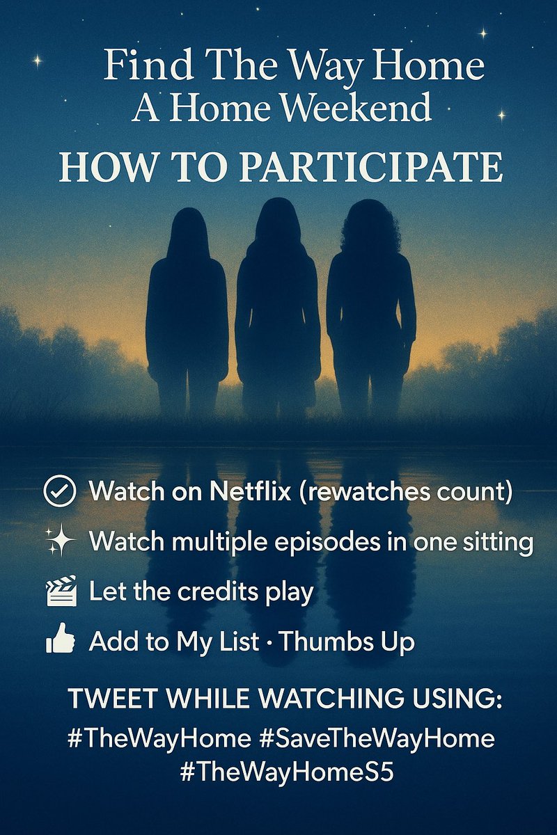 This weekend I’m going to host a “Find Your Way Home Weekend” where we rewatch both seasons 1 &amp; 2 on Netflix!
As u watch, be sure to post on ur social media’s with #SaveTheWayHome &amp; #TheWayHomeS5
Share the graphics on all socials for everyone to see! 

#TheWayHome