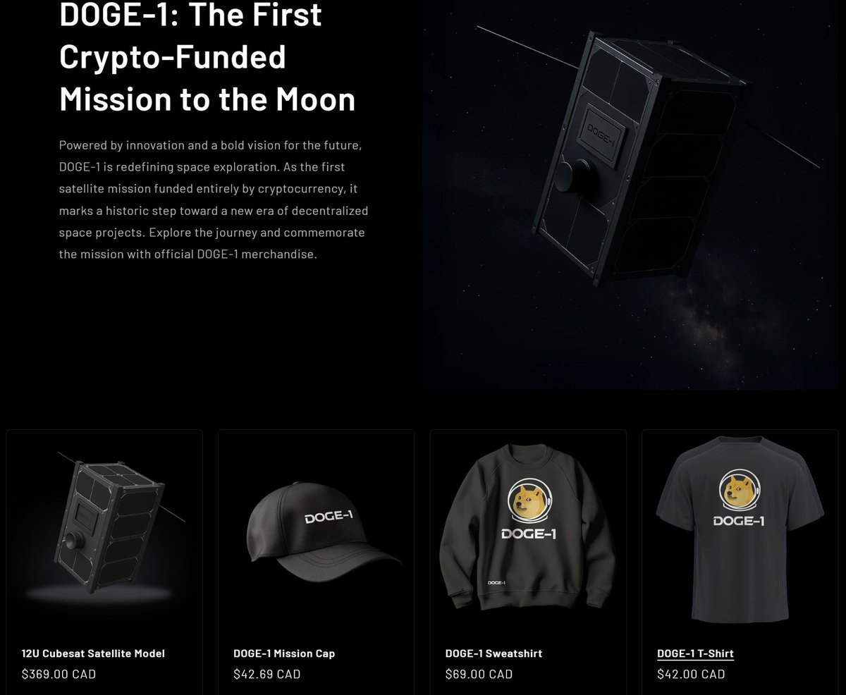New DOGE-1 Mission to the Moon Website Update!

URL: DOGE1.COM

Site launch integrated with <a href="/Shopify/">Shopify</a> for a Merch Store including a DOGE-1 12U Cubesat Satellite Model, a DOGE-1 Mission Cap, a DOGE-1 Sweatshirt, and a DOGE-1 T-Shirt as the available products for sale!