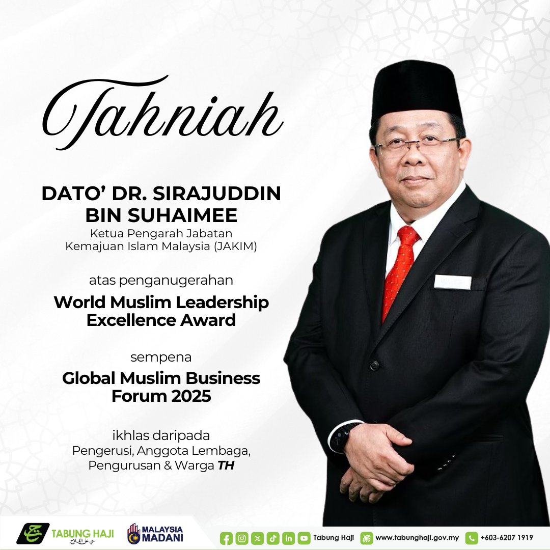 Setinggi-tinggi tahniah diucapkan kepada Dato' Dr. Sirajuddin bin Suhaimee, Ketua Pengarah JAKIM atas penganugerahan World Muslim Leadership Excellence Award sempena Global Muslim Business Forum 2025.

Ikhlas daripada:
Pengerusi, Anggota Lembaga, Pengurusan &amp; Warga TH