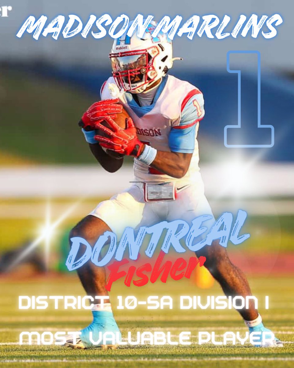 _MadisonFB's tweet image. Congratulations to Senior WR Dontreal Fisher for earning District 10-5A Division I Most Valuable Player Award!