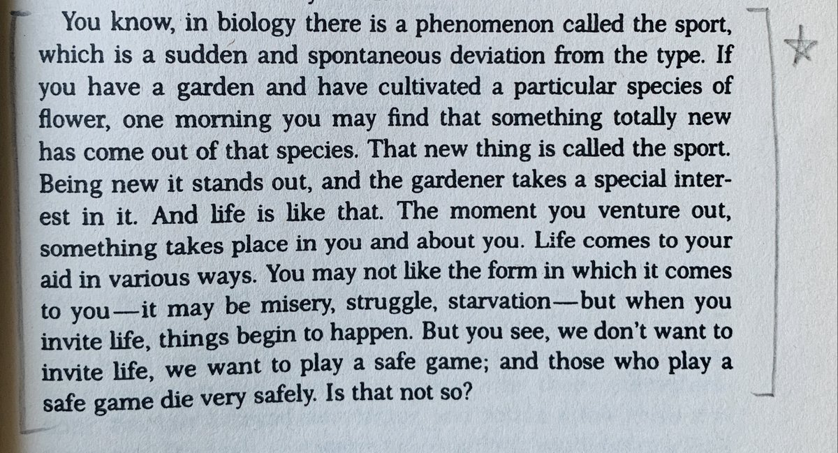 Krishnamurti always reminds me to keep going.